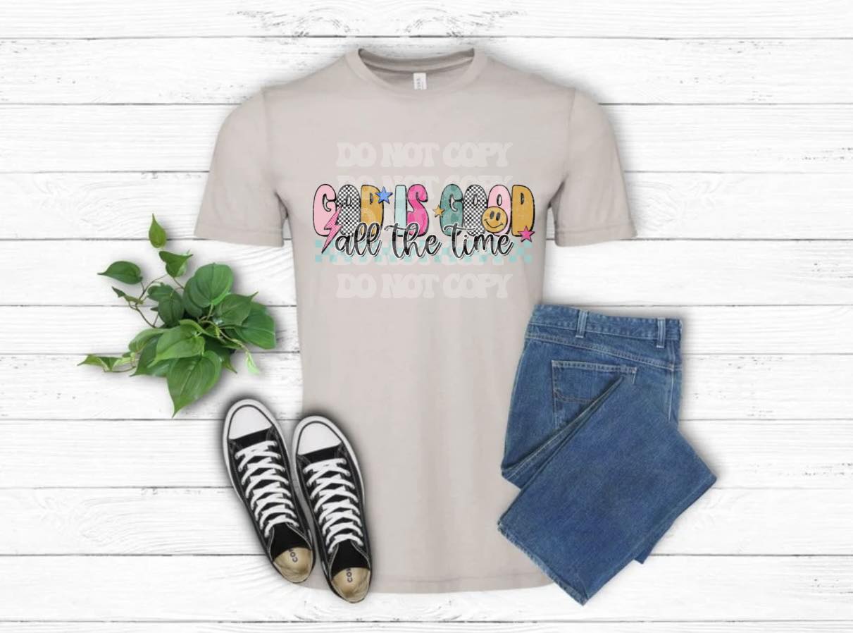 God Is Good All The Time Tee