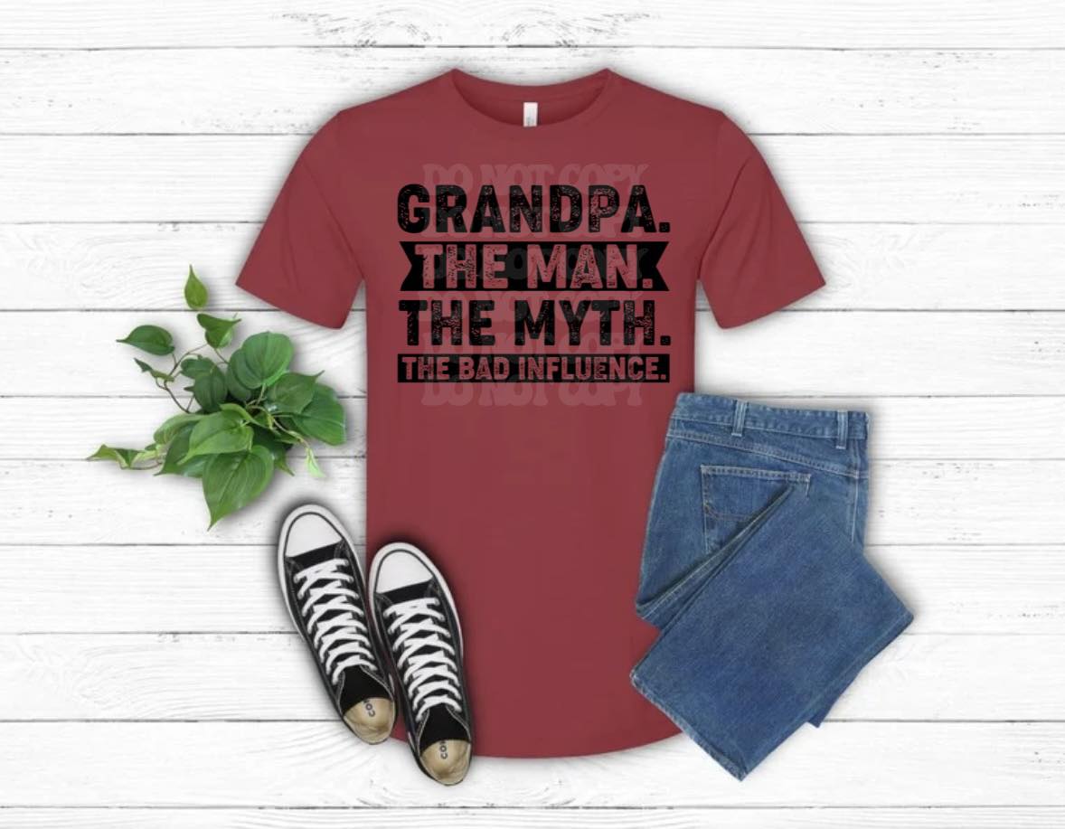 Grandpa, The Man, The Myth, The Legend Tee