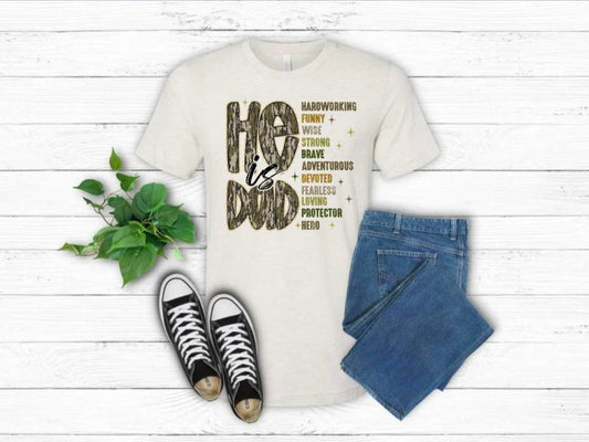 He Is Dad Tee