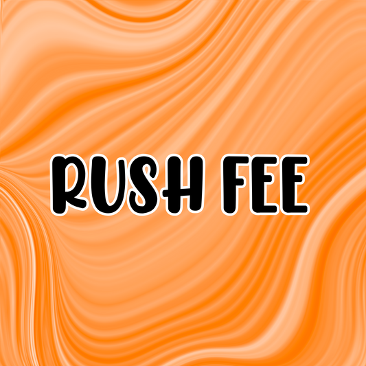 Rush Fee